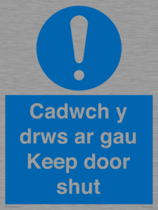 Cadwch y drws ar gau Keep door shut